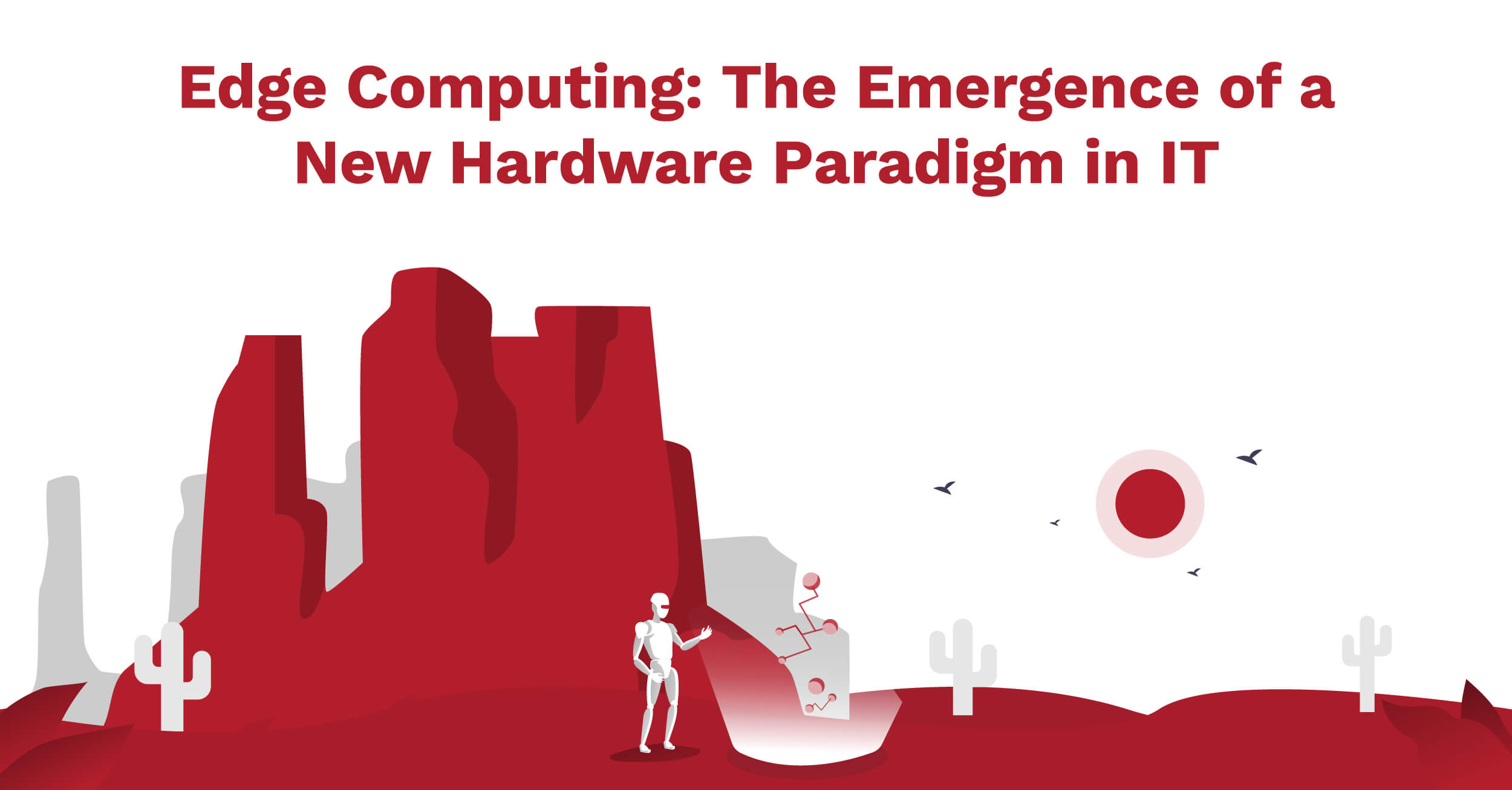 Codevix Blog Edge Computing The Emergence Of A New Hardware Paradigm codevix-blog-edge-computing-the-emergence-of-a-new-hardware-paradigm